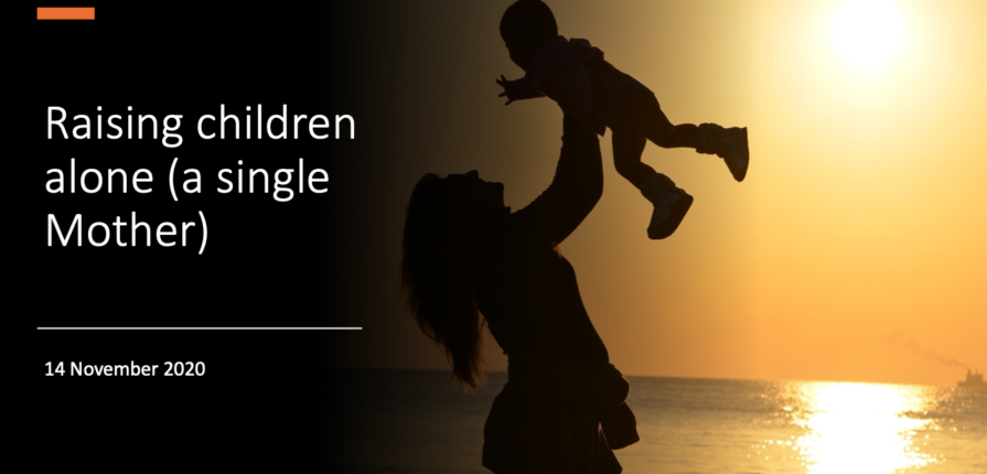 Raising children alone (a single Mother)